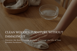Clean Wooden Furniture